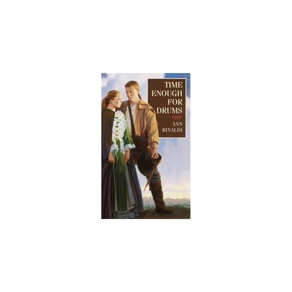 Time Enough for Drums (Paperback) (Ann Rinaldi)