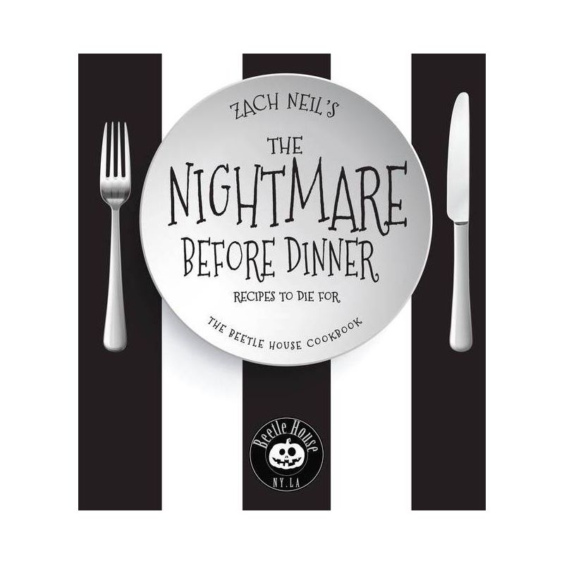 The Nightmare Before Dinner - by  Zach Neil (Hardcover), 1 of 2