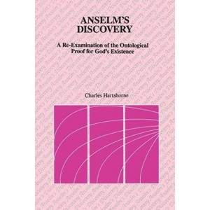 Anselm's Discovery - by  Charles Hartshorne (Paperback) - 1 of 1
