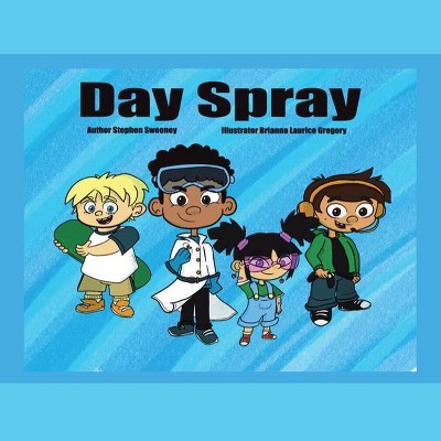 Day Spray - by  Stephen Sweeney (Paperback)