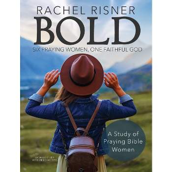 Bold - by  Rachel Risner (Paperback)