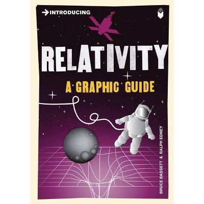 Introducing Relativity - 3rd Edition by  Bruce Bassett (Paperback)