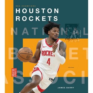 Houston Rockets - by  James Barry (Paperback) - 1 of 1