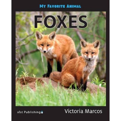 My Favorite Animal - by  Victoria Marcos (Paperback)