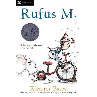 Rufus M. - (Moffats (Paperback)) by  Eleanor Estes (Paperback)