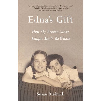 Edna's Gift - by  Susan Rudnick (Paperback)