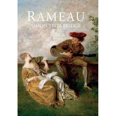 Rameau - 2nd Edition by  Simon Trowbridge (Hardcover)