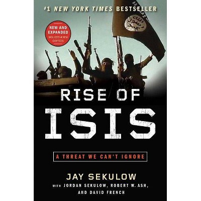 Rise of Isis - Annotated by  Jay Sekulow (Paperback)