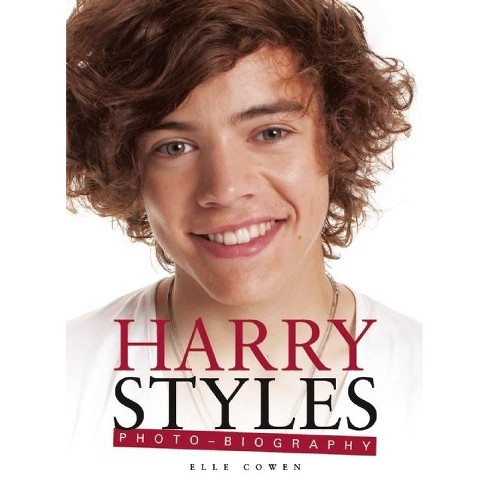 Harry Styles Photo-biography - By Elle Cowen (paperback) : Target