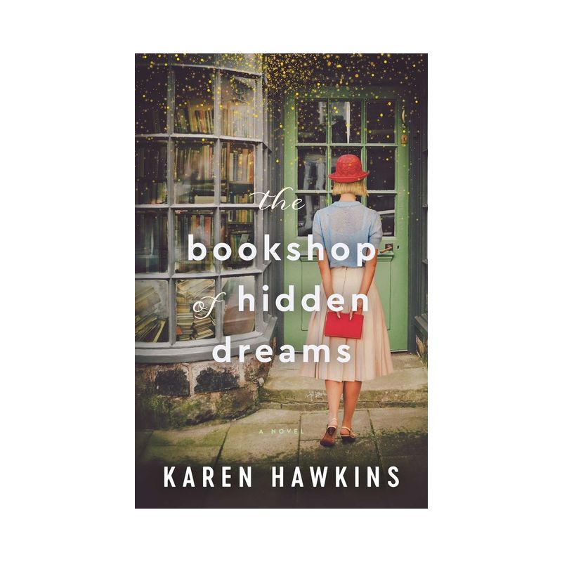 The Bookshop of Hidden Dreams - by Karen Hawkins, 1 of 2