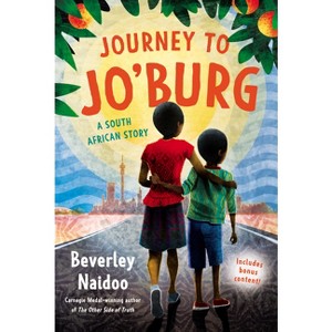 Journey to Jo'burg - by  Beverley Naidoo (Paperback) - 1 of 1