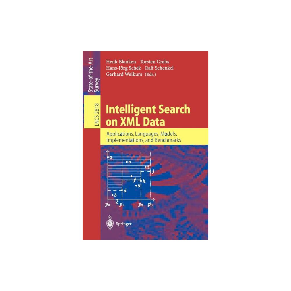 Intelligent Search on XML Data - (Lecture Notes in Computer Science) (Paperback)