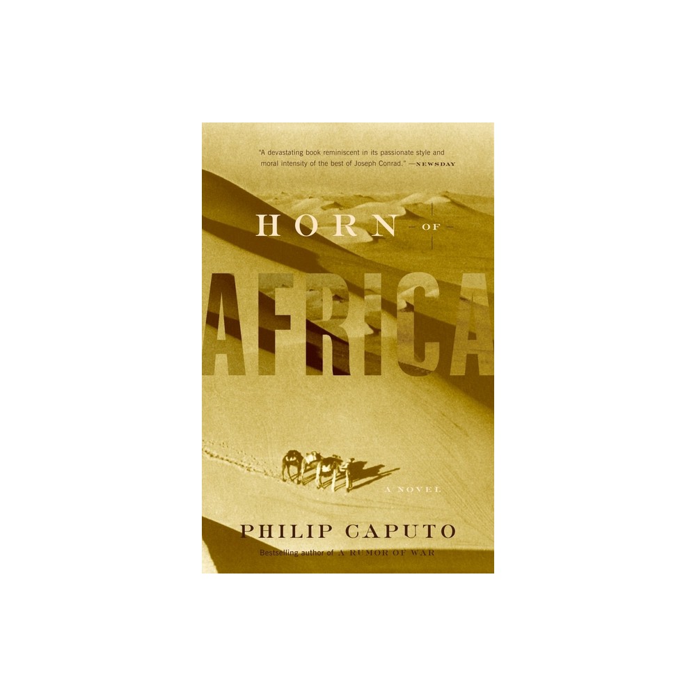 Horn of Africa - (Vintage Contemporaries) by Philip Caputo (Paperback)