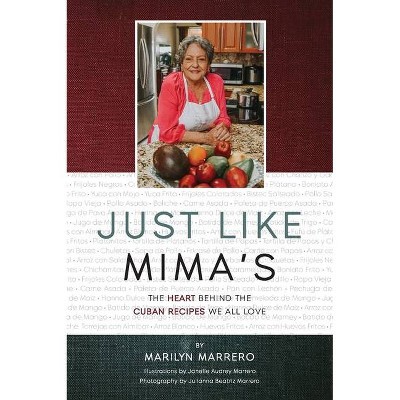 Just Like Mima's - by  Marilyn Marrero (Hardcover)