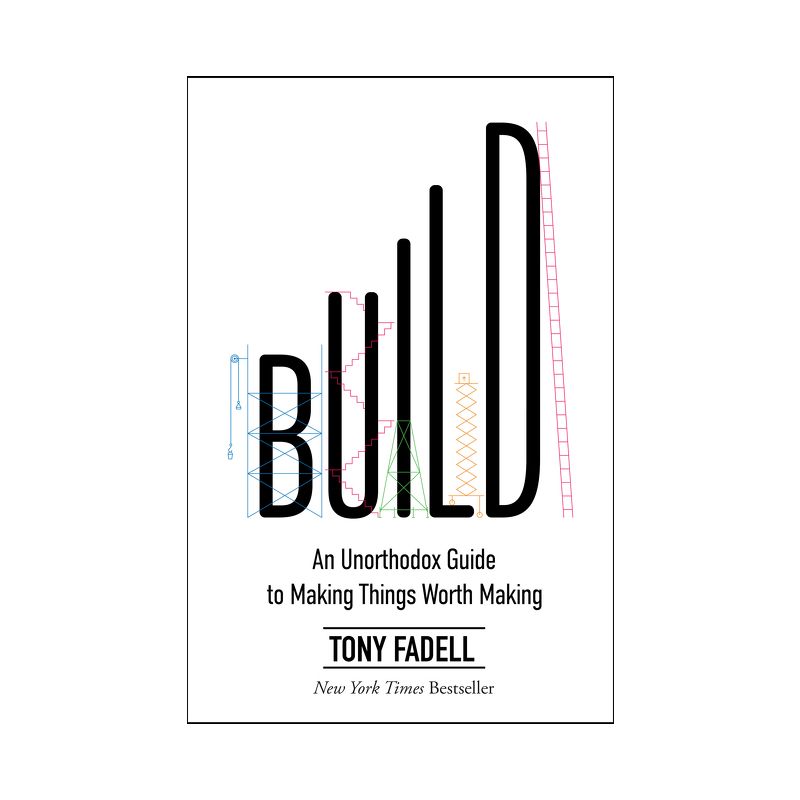 Build - by  Tony Fadell (Hardcover), 1 of 2