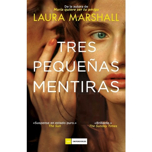 Tres Pequeñas Mentiras - by  Laura Marshall (Paperback) - image 1 of 1