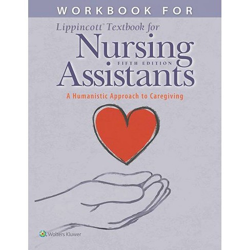 Workbook For Lipcott Textbook For Nursing Assistants 5th Edition Pamela Carter Paperback Target