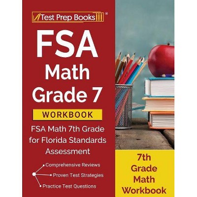 FSA Math Grade 7 Workbook - by  Test Prep Books (Paperback)