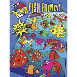 Fish Frenzy! - (Dover Sea Life Coloring Books) by  Robin J Baker & Kelly A Baker (Mixed Media Product) - 1 of 1