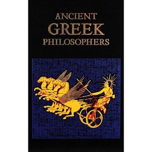 Ancient Greek Philosophers - (Leather-Bound Classics) by  Editors of Canterbury Classics (Leather Bound) - 1 of 4