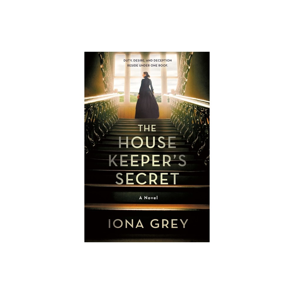 The Housekeepers Secret - by Iona Grey (Hardcover)