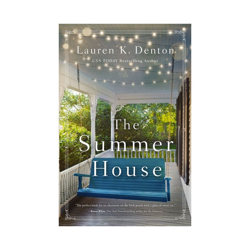 The Summer House - by Lauren K Denton, 1 of 2