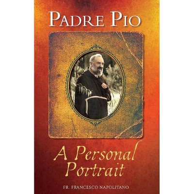 Padre Pio - by  Francesco Napolitano (Paperback)