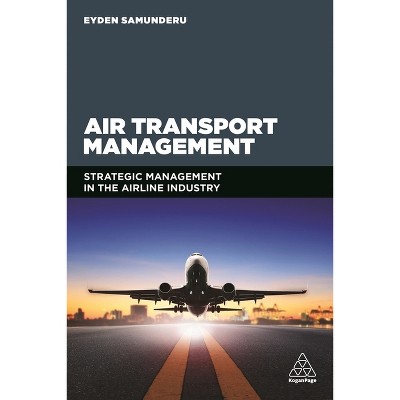 Air Transport Management - by  Vivien Whitaker (Paperback)