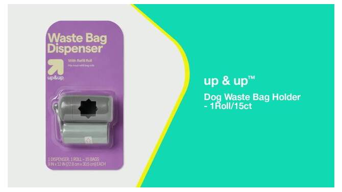 Dog Waste Bag Holder - 1Roll/15ct - up &#38; up&#8482;, 2 of 5, play video
