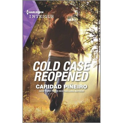 Cold Case Reopened - (Unsolved Mystery Book) by  Caridad Piñeiro (Paperback)