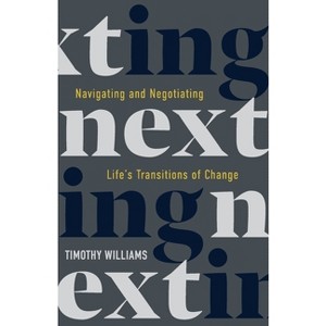 NEXTing - by  Timothy Williams (Paperback) - 1 of 1