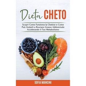 Dieta Cheto - by  Sofia Mancini (Hardcover) - 1 of 1