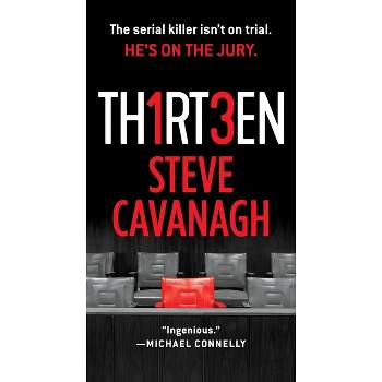 Thirteen - (Eddie Flynn) by  Steve Cavanagh (Paperback)