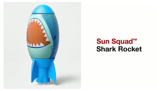 Shark Rocket - Sun Squad&#8482;, 2 of 7, play video