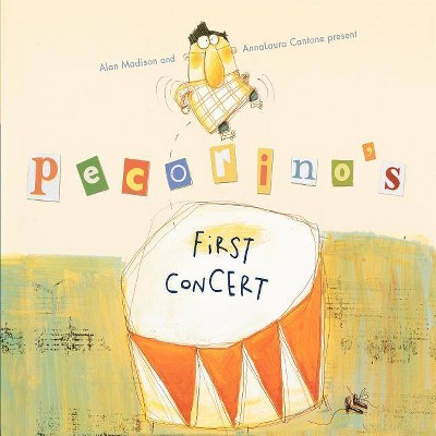 Pecorino's First Concert - by  Alan Madison (Paperback)