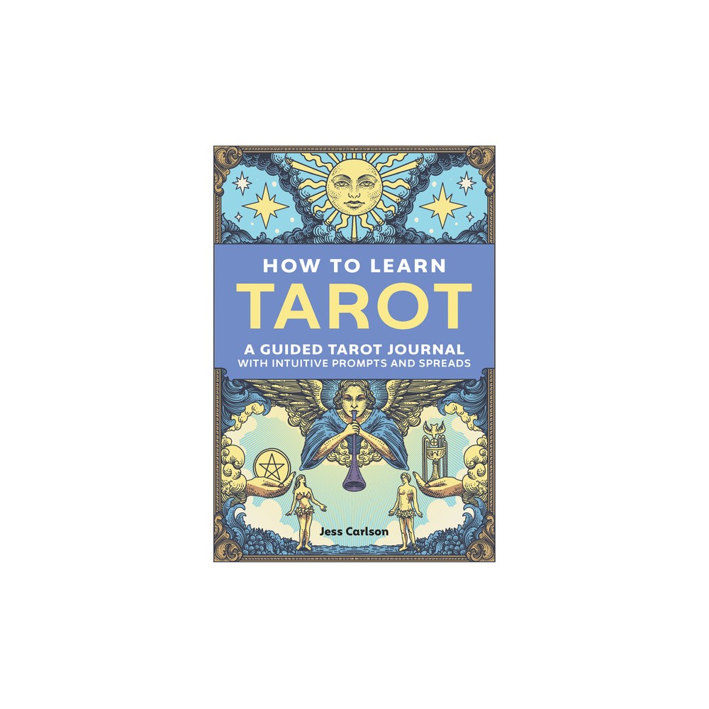 How to Learn Tarot - by Jess Carlson (Paperback)