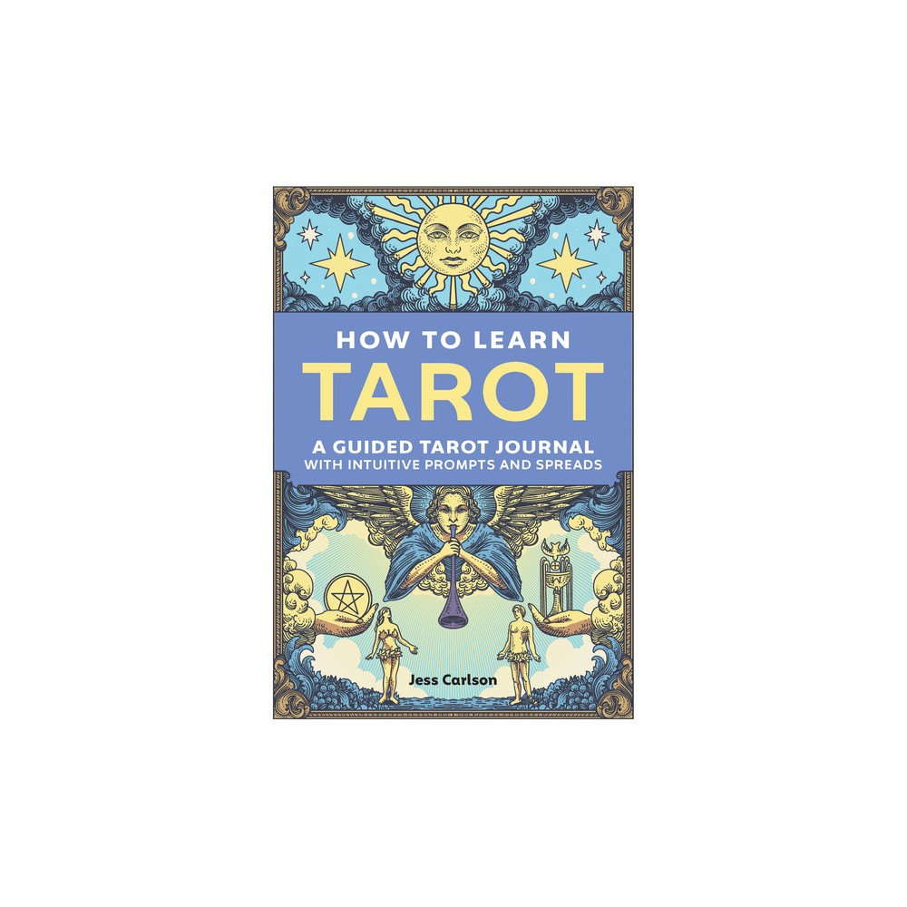 How to Learn Tarot - by Jess Carlson (Paperback)