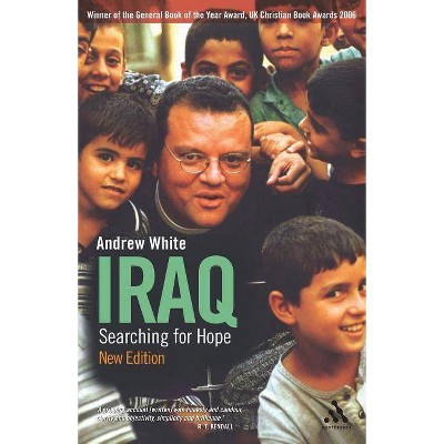 Iraq - by  Andrew White (Paperback)