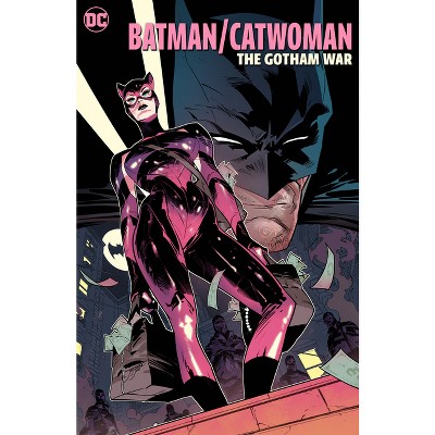 Batman/Catwoman: The Gotham War - by  Chip Zdarsky & Tini Howard (Hardcover)