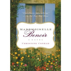 Mademoiselle Benoir - by  Christine Conrad (Paperback) - 1 of 1