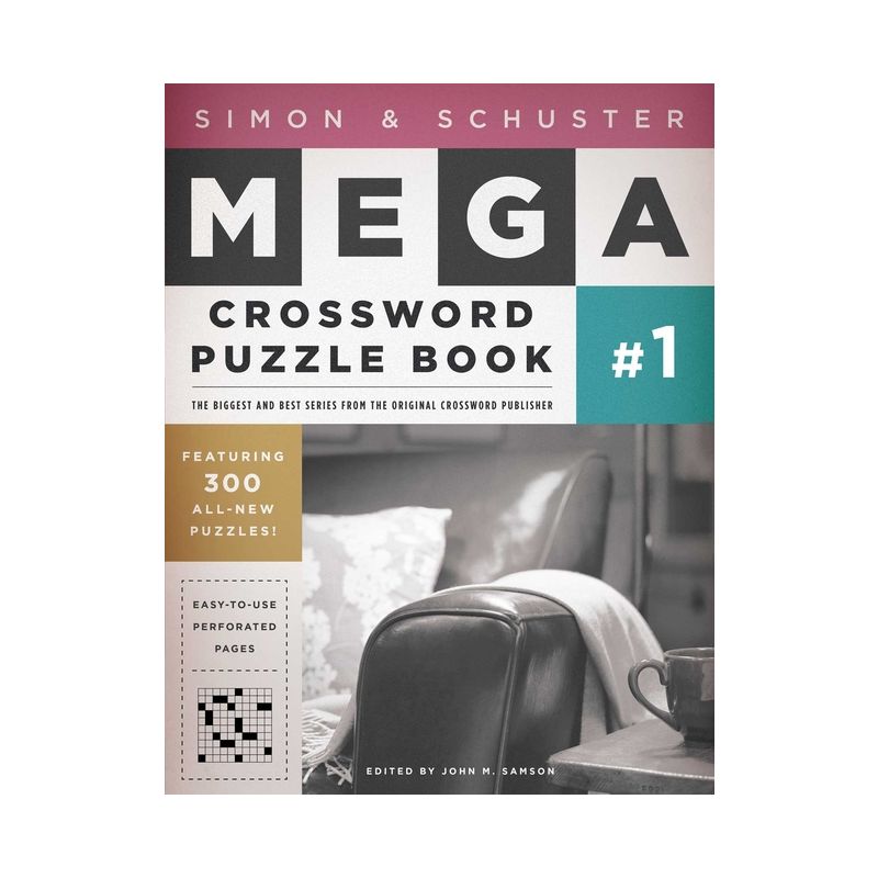 Simon & Schuster Mega Crossword Puzzle Book #1 - (S&s Mega Crossword Puzzles) by  John M Samson (Paperback), 1 of 2