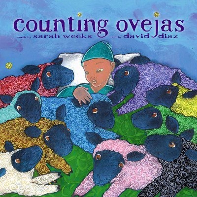 Counting Ovejas - by  Sarah Weeks (Hardcover)