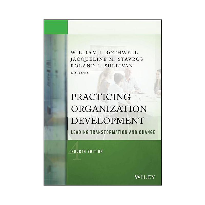 Practicing Organization Development - (J-B O-D (Organizational Development)) 4th Edition (Hardcover), 1 of 2