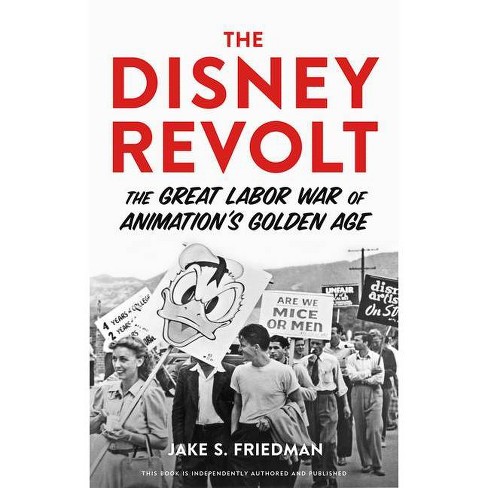 The Disney Revolt By Jake S Friedman Target