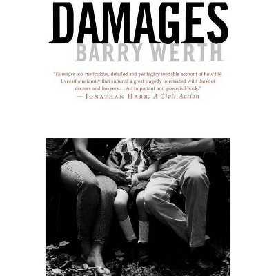 Damages - by  Barry Werth (Paperback)