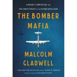 The Bomber Mafia - by Malcolm Gladwell
