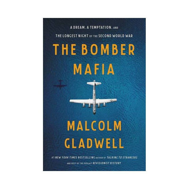 The Bomber Mafia - by Malcolm Gladwell, 1 of 2