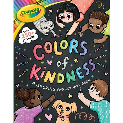 Crayola: My Colors of Kindness Sticker and Activity Purse [Book]