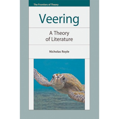 Veering - (Frontiers of Theory) by  Nicholas Royle (Paperback)