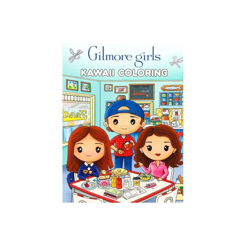 Gilmore Girls Kawaii Coloring - (Paperback)